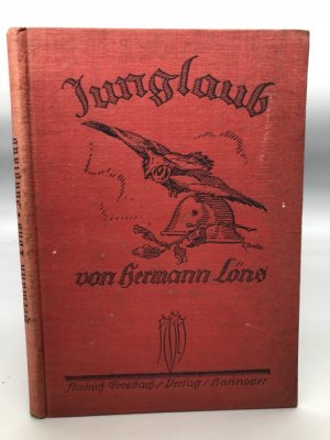 Junglaub. Lieder und Gedichte. Erstausgabe.