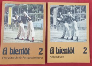 A bientôt 2 Französisch für Fortgeschrittene + Arbeitsbuch