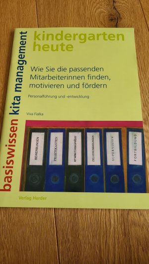 gebrauchtes Buch – Viva Fialka – Wie Sie die passenden Mitarbeiterinnen finden, motivieren und fördern - Personalführung und -entwicklung