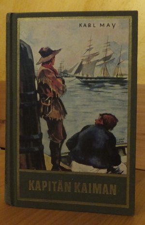 gebrauchtes Buch – Karl May – Kapitän Kaiman - Gesammelte Werke – Band 19 (937. Tausend)