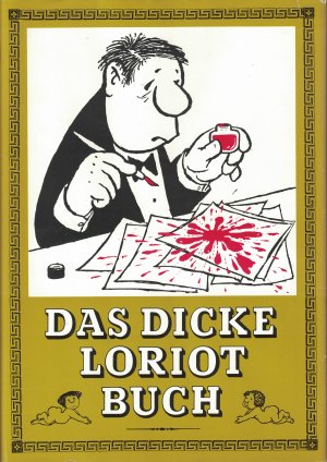 Das dicke Loriot-Buch - SIGNIERT Loriot / Hamann