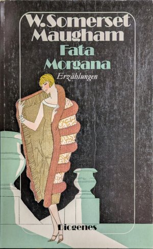 gebrauchtes Buch – W. Somerset Maugham – Fata Morgana - Erzählungen