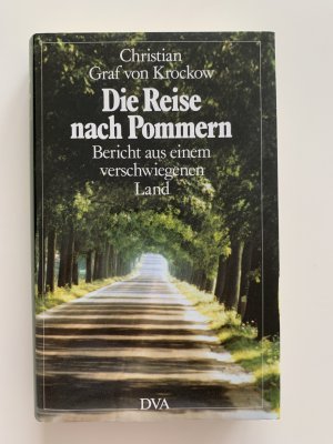 gebrauchtes Buch – Krockow, Christian von – Die Reise nach Pommern