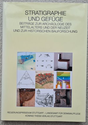 gebrauchtes Buch – Susanne Arnold u – Stratigraphie und Gefüge. Beiträge zur Archäologie des Mittelalters und der Neuzeit und zur historischen Bauforschung. Festschrift für Hartmut Schäfer zum 65. Geburtstag