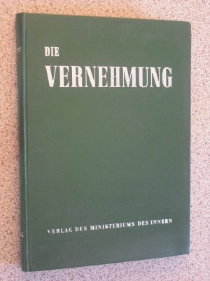 die vernehmung