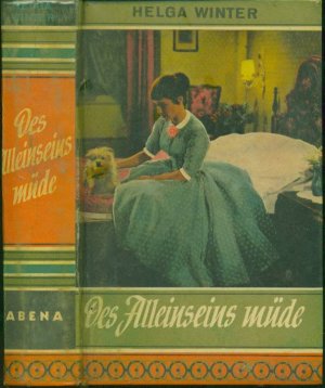 antiquarisches Buch – Helga Winter – Des Alleinseins müde