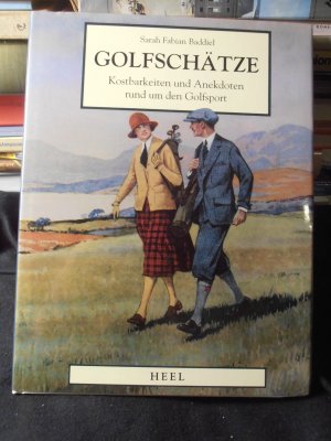 Golfschätze. Kostbarkeiten und Anekdoten rund um den Golfsport