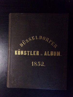 Düsseldorfer Künstler-Album - 2. Jahrgang 1852