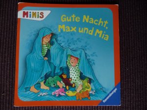 Gute Nacht, Max und Mia - Ravensburger Minis