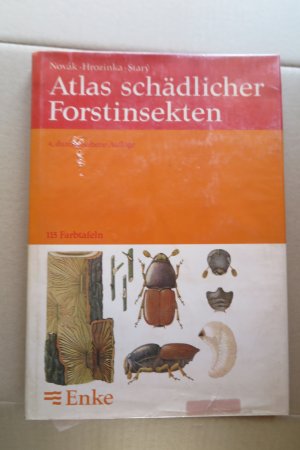 Atlas schädlicher Forstinsekten