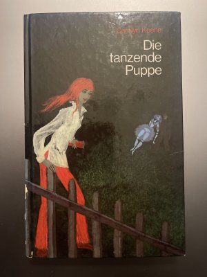 Die tanzende Puppe - [aus d. Amerikan. übers.]