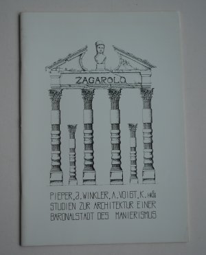 Zagarolo. Studien zur Architektur einer römischen Baronalstadt des Manierismus.