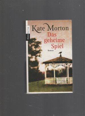 gebrauchtes Buch – Kate Morton – Das geheime Spiel