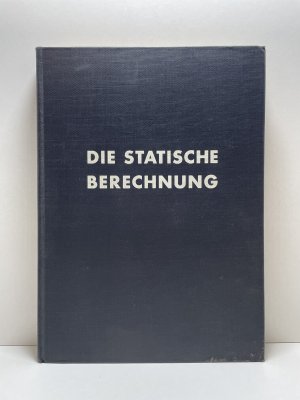 Die statische Berechnung