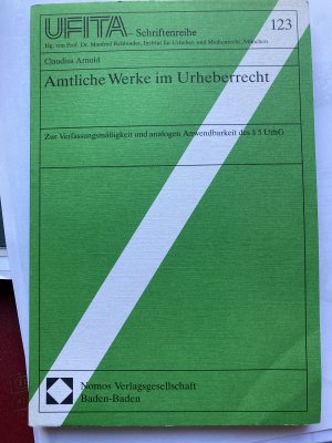 gebrauchtes Buch – Claudius Arnold – Amtliche Werke im Urheberrecht - Zur Verfassungsmäßigkeit und analogen Anwendbarkeit des § 5 UrhG