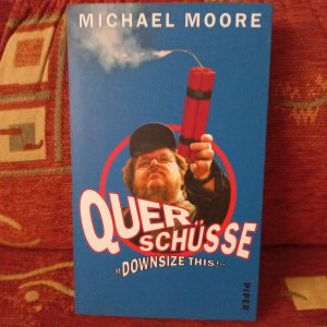 gebrauchtes Buch – Michael Moore – Querschüsse