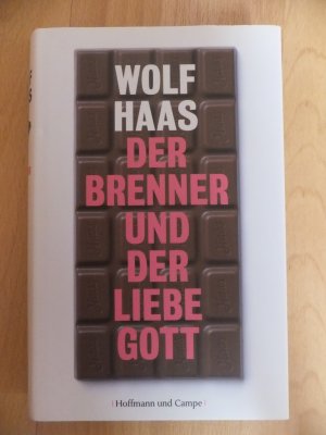 gebrauchtes Buch – Wolf Haas – Der Brenner und der liebe Gott