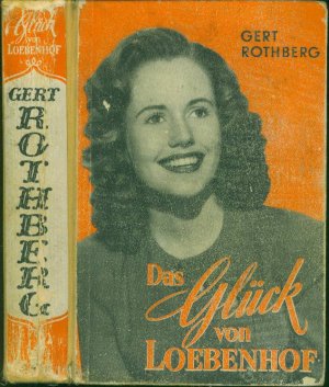 Das Glück von Loebenhof