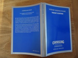 gebrauchtes Buch – Werner Seidenschwarz – Target Costing - Marktorientiertes Zielkostenmanagement