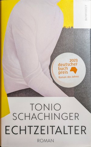 gebrauchtes Buch – Tonio Schachinger – Echtzeitalter