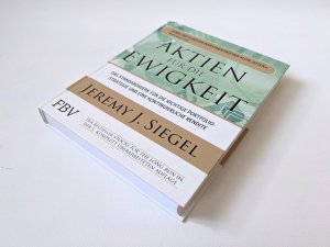 gebrauchtes Buch – Siegel, Jeremy J – Aktien für die Ewigkeit - Das Standardwerk für die richtige Portfoliostrategie und eine kontinuierliche Rendite