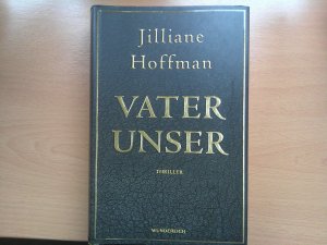 gebrauchtes Buch – Jilliane Hoffman – Vater unser