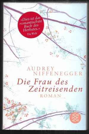 gebrauchtes Buch – Audrey Niffenegger – Die Frau des Zeitreisenden