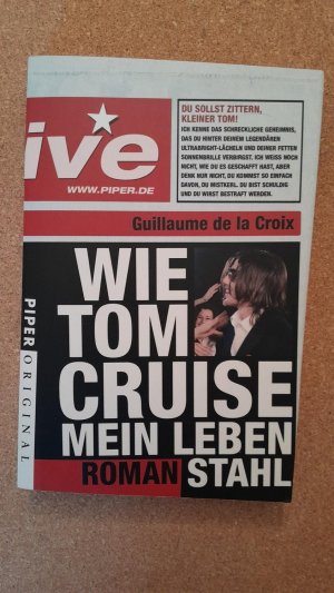 Wie Tom Cruise mein Leben stahl