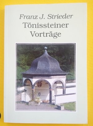 Tönisstreiner Vorträge