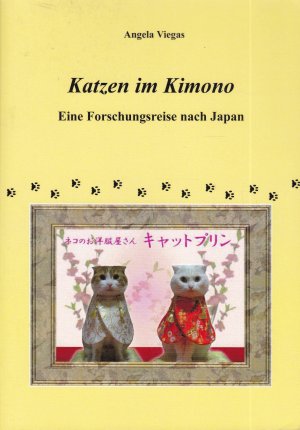 Katzen im Kimono: Eine Forschungsreise nach Japan