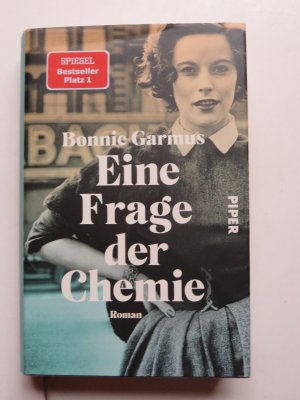 gebrauchtes Buch – Bonnie Garmus – Eine Frage der Chemie - Roman