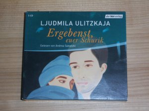 gebrauchtes Hörbuch – Ljudmila Ulitzkaja – Ergebenst, Euer Schurik