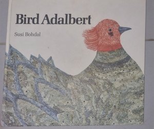 gebrauchtes Buch – Susi Bohdal – Bird Adalbert
