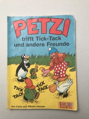 Petzi: 32., Petzi trifft Tick-Tack und andere Freunde