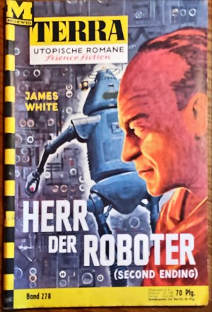 antiquarisches Buch – James White – Herr der Roboter (Second Ending) - Terra Utopische Romane Band Nr. 278