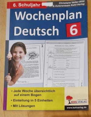 gebrauchtes Buch – Vatter-Wittl, Christiane – Wochenplan Deutsch: 6., 6. Schuljahr / Christiane Vatter-Wittl