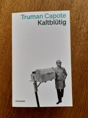 gebrauchtes Buch – Truman Capote – Kaltblütig. Wahrheitsgemäßer Bericht über einen mehrfachen Mord und seine Folgen