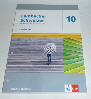 Lambacher Schweizer Mathematik 10 - G9 Ausgabe Nordrhein-Westfalen ab 2019 Serviceband | Klasse 10 keine Eintragungen, leichte Gebrauchsspuren