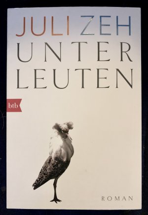 gebrauchtes Buch – Juli Zeh – Unterleuten