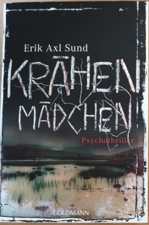 gebrauchtes Buch – Sund, Erik Axl – Krähenmädchen