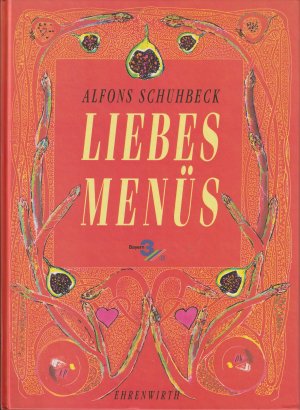 gebrauchtes Buch – Alfons Schuhbeck – Liebesmenüs