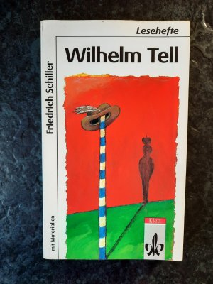 Wilhelm Tell - mit Materialien