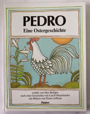 Pedro. Eine Ostergeschichte