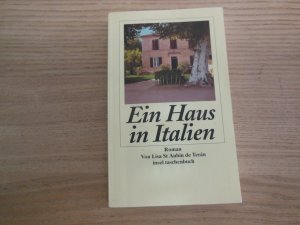 gebrauchtes Buch – St Aubin de Terán – Ein Haus in Italien