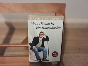 gebrauchtes Buch – Maximilian Dorner – Mein Dämon ist ein Stubenhocker        ### NEU IN ORGINAL-FOLIE ###