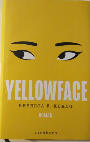 gebrauchtes Buch – Kuang, Rebecca F – Yellowface