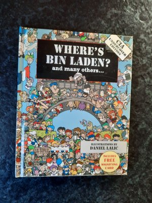 gebrauchtes Buch – Daniel Lalić Xavier Waterkeyn – Where's Bin Laden? and many others... (CIA Undercover Edition - includes free magnifying card)