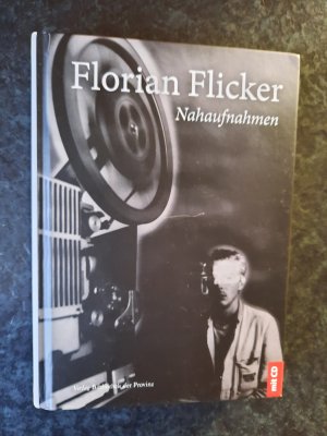 Florian Flicker – Nahaufnahmen (mit Audio-CD)