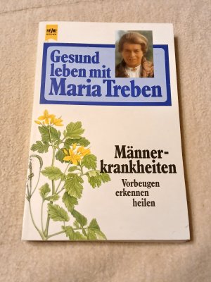 Männerkrankheiten - Vorbeugen, erkennen, heilen