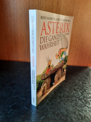 gebrauchtes Buch – René van Royen; Sunnyva van der Vegt – Asterix - Die ganze Wahrheit